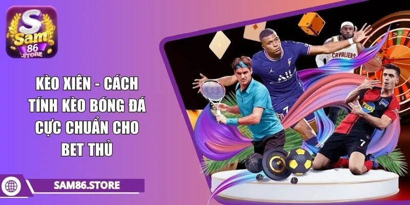 kèo xiên